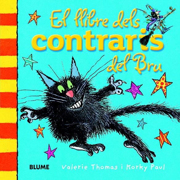 EL LLIBRE DELS CONTRARIS DEL BRU | 9788498017526 | THOMAS, VALERIE/PAUL, KORKY