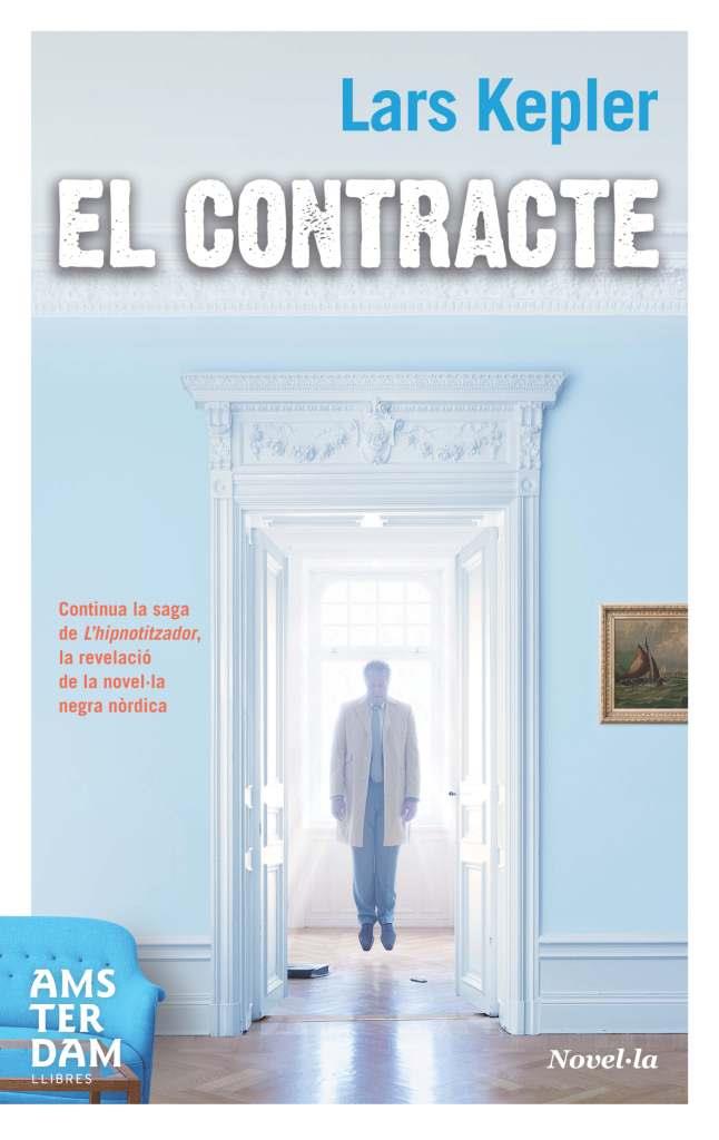 EL CONTRACTE | 9788492941339 | KEPLER, LARS