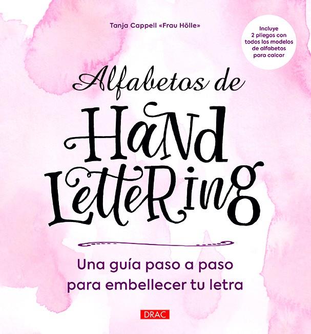 ALFABETOS DE HANDLETTERING | 9788498746105 | TANJA CAPPELL