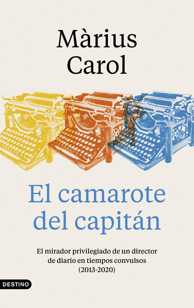 EL CAMAROTE DEL CAPITÁN | 9788423359240 | CAROL, MÀRIUS