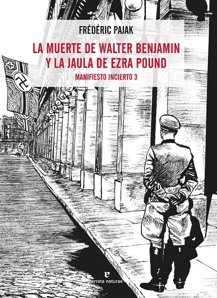 LA MUERTE DE WALTER BENJAMIN Y LA JAULA DE EZRA POUND | 9788417800536 | PAJAK, FRÉDÉRIC