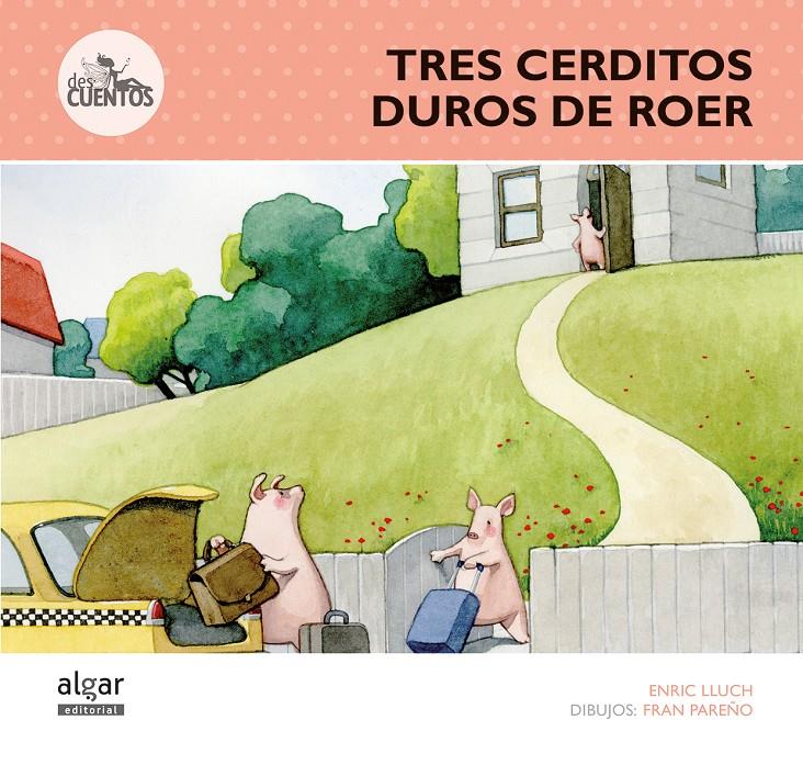 TRES CERDITOS DUROS DE ROER | 9788498456554 | LLUCH GIRBÉS, ENRIC
