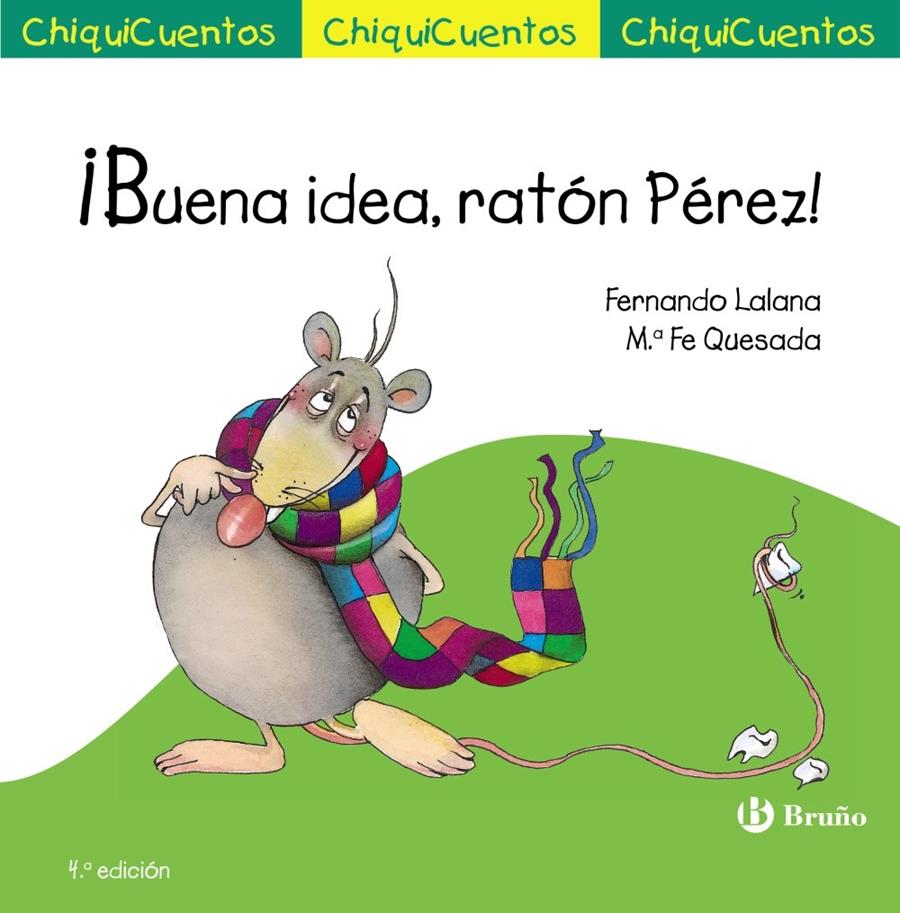 ¡BUENA IDEA, RATÓN PÉREZ! | 9788469605974 | LALANA, FERNANDO