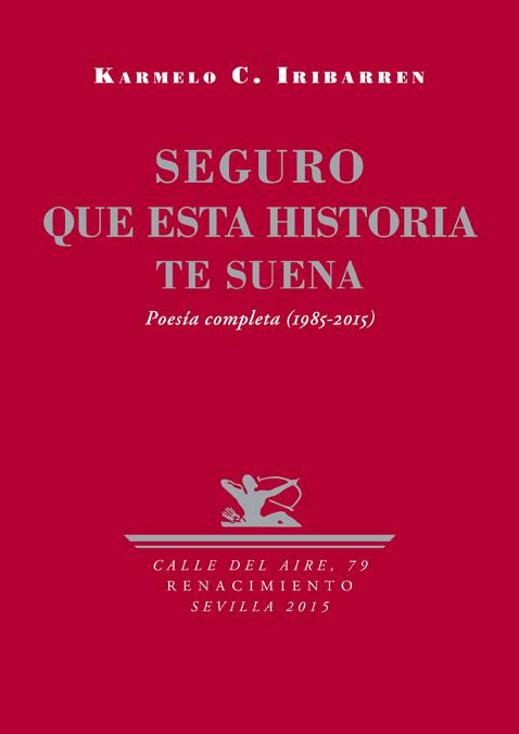 SEGURO QUE ESTA HISTORIA TE SUENA | 9788416246250 | C. IRIBARREN, KARMELO