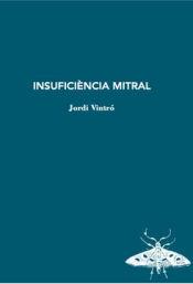 INSUFICIENCIA MITRAL | 9788412577457 | JORDI VINTRÓ