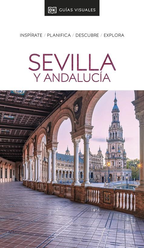 SEVILLA Y ANDALUCÍA (GUÍAS VISUALES) | 9780241574492 | DK,