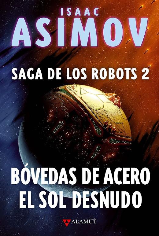 BÓVEDAS DE ACERO / EL SOL DESNUDO | 9788498890822 | ASIMOV, ISAAC