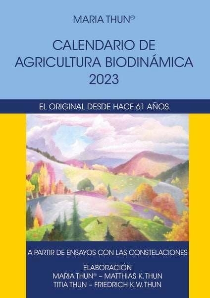 CALENDARIO DE AGRICULTURA BIODINAMICA 2023 | 9788418919107