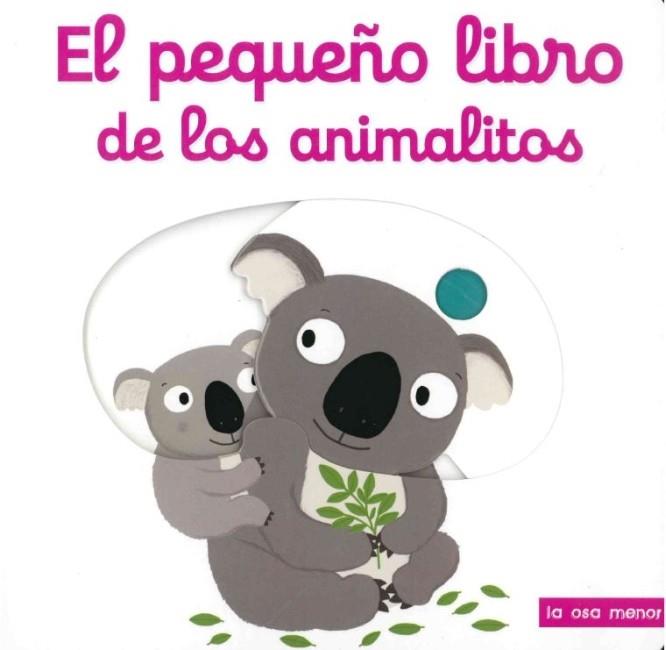 EL PEQUEÑO LIBRO DE LOS ANIMALITOS | 9788492766659 | CHOUX, NATHALIE