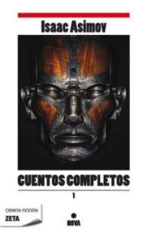 CUENTOS COMPLETOS I | 9788498722581 | ASIMOV, ISAAC
