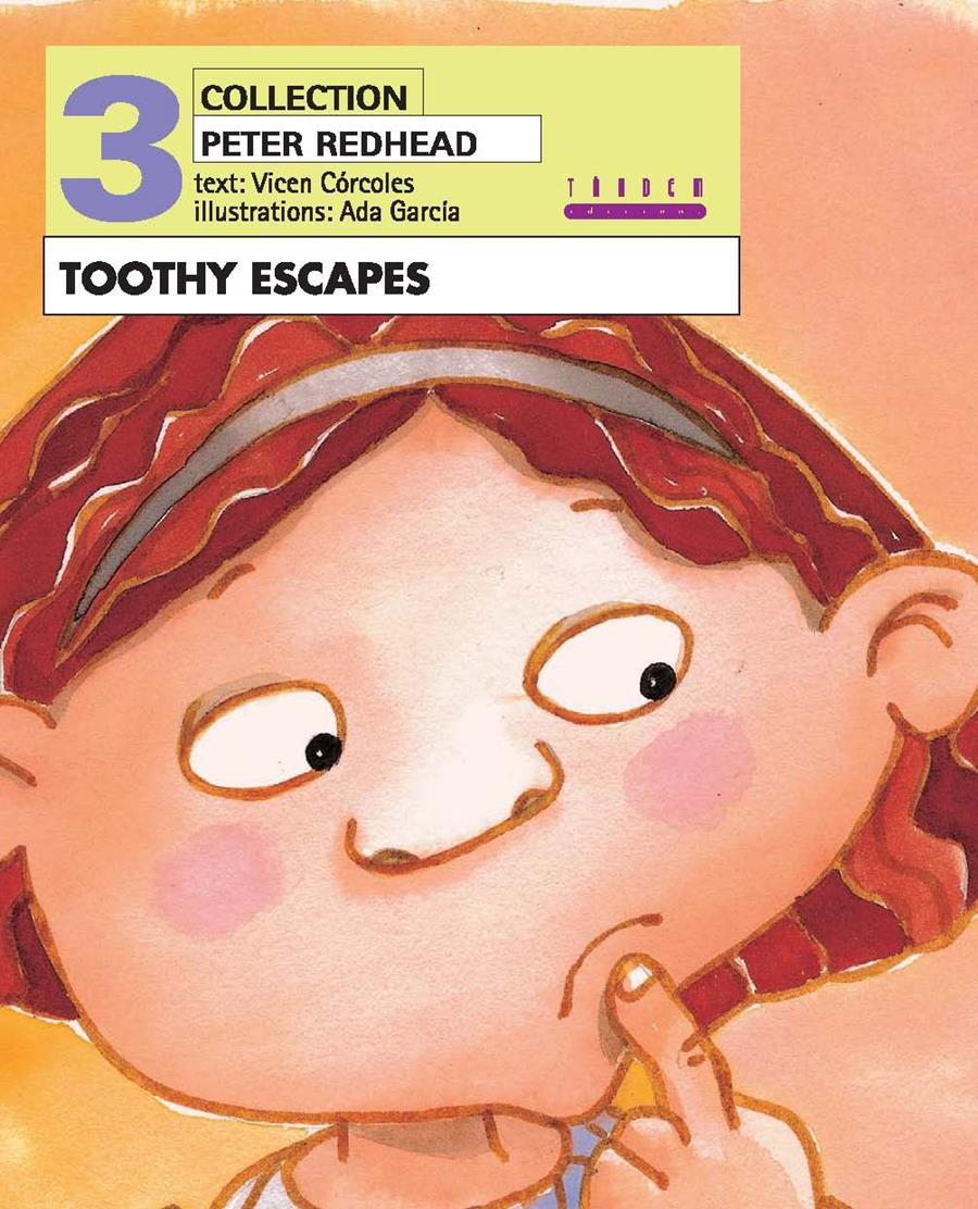 TOOTHY ESCAPES | 9788481319507