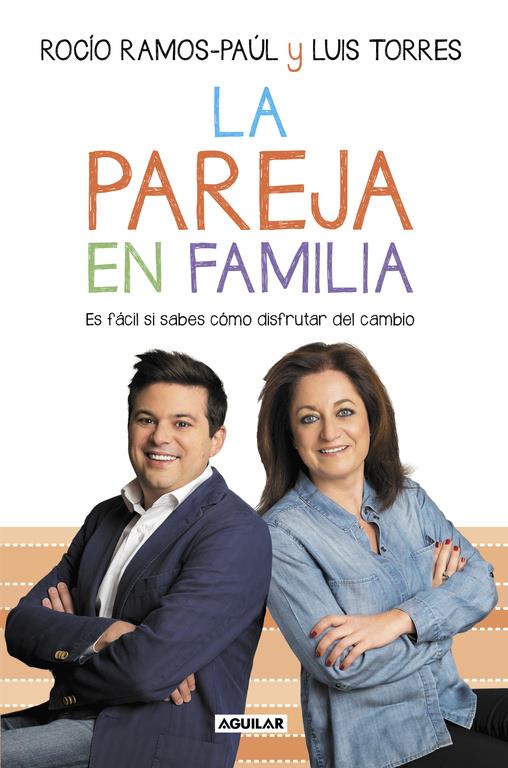 LA PAREJA EN FAMILIA | 9788403503762 | RAMOS-PAUL, ROCIO/TORRES, LUIS