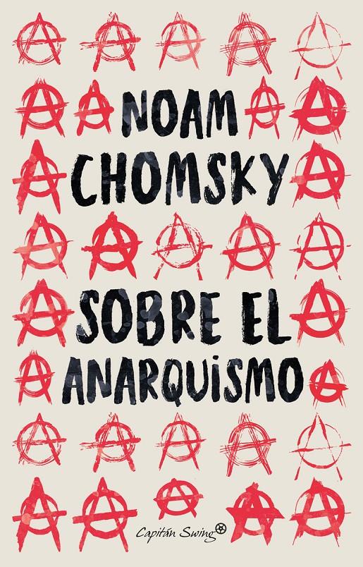 SOBRE EL ANARQUISMO | 9788412457995 | NOAM CHOMSKY