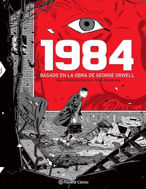 1984 (NOVELA GRÁFICA) | 9788491749295 | DERRIEN, JEAN-CHRISTOPHE/TORREGROSSA, RÉMI