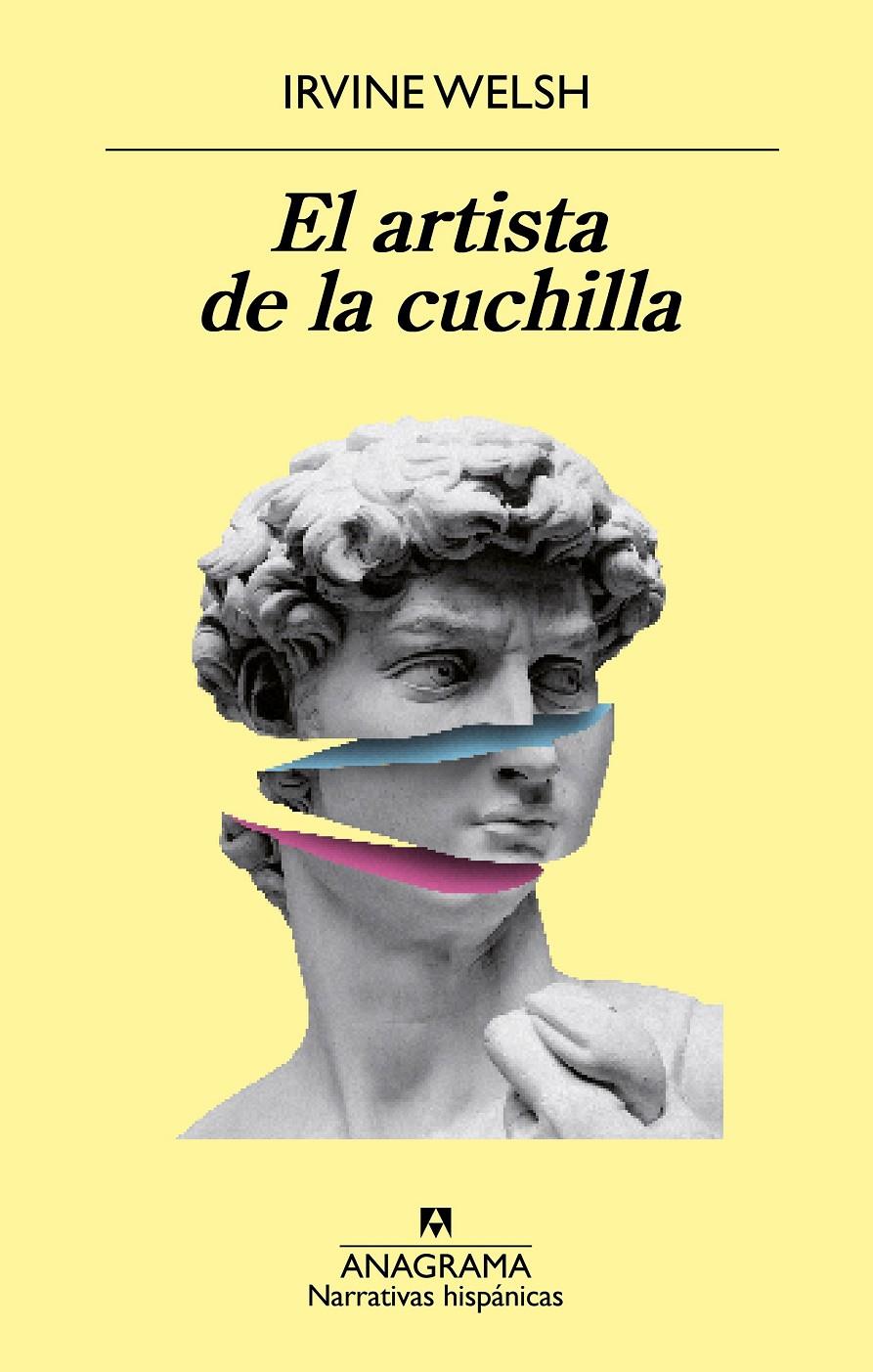 EL ARTISTA DE LA CUCHILLA | 9788433980939 | WELSH, IRVINE