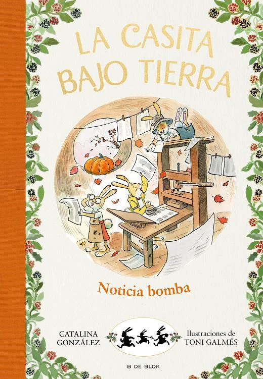 LA CASITA BAJO TIERRA 5 - ¡NOTICIA BOMBA! | 9788417921224 | GÓNZALEZ VILAR, CATALINA