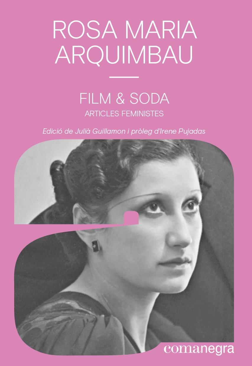 FILM & SODA. ARTICLES FEMINISTES | 9788418857843 | ARQUIMBAU, ROSA MARIA