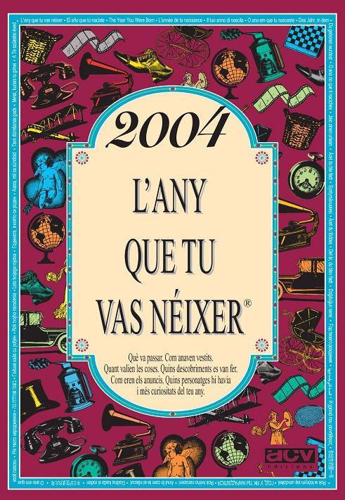 2004 L'ANY QUE TU VAS NÉIXER | 9788415003250 | COLLADO BASCOMPTE, ROSA