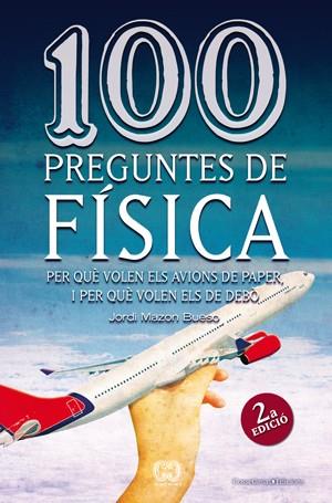 100 PREGUNTES DE FISICA | 9788497918626 | MAZON, JORDI