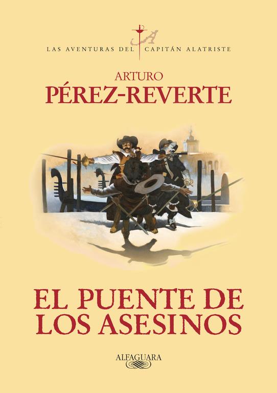 EL PUENTE DE LOS ASESINOS | 9788420407098 | PÉREZ-REVERTE, ARTURO