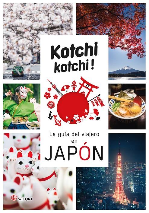 KOCHI KOCHI. LA GUIA DEL VIAJERO EN JAPÓN | 9788417419189 | BONNEFOY, ALEX/BAUFREY, DELPHINE