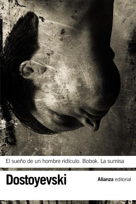 EL SUEÑO DE UN HOMBRE RIDÍCULO - BOBOK - LA SUMISA | 9788420664545 | DOSTOYEVSKI, FIÓDOR
