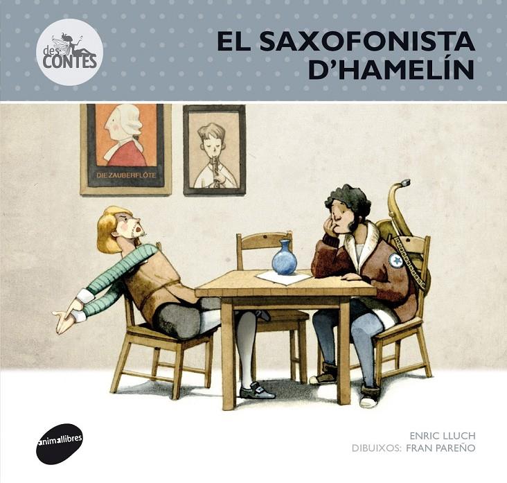 EL SAXOFONISTA D'HAMELÍN | 9788415975250 | LLUCH GIRBÉS, ENRICH