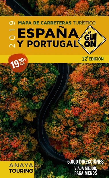 MAPA CARRETERAS ESPAÑA PORTUGAL 2019 1:340.000 | 9788491581215 | AA. VV.