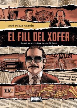 EL FILL DEL XOFER | 9788467951448 | JORDI AMAT/JOSÉ PABLO GARCÍA