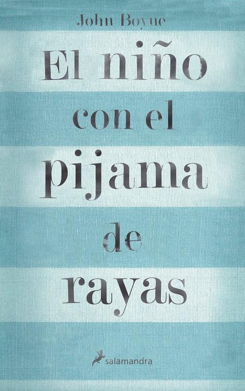 EL NIÑO CON EL PIJAMA DE RAYAS | 9788498380798 | BOYNE, JOHN