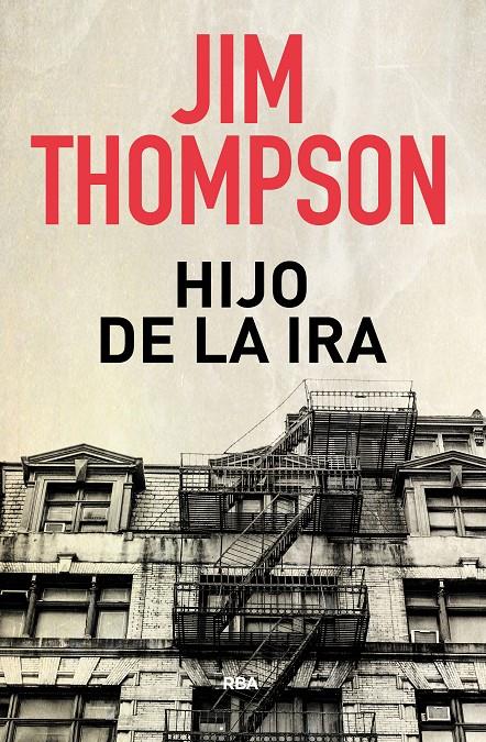 EL HIJO DE LA IRA | 9788490569740 | THOMPSON , JIM