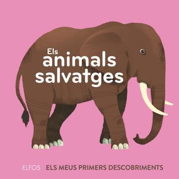 ELS ANIMALS SALVATGES | 9788418725258 | DUPONT, CLÉMENCE
