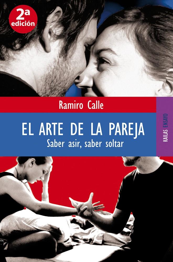 EL ARTE DE LA PAREJA | 9788489624665 | CALLE, RAMIRO