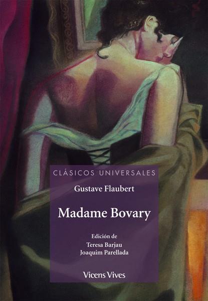 MADAME BOBARY (CLASICOS UNIVERSALES) | 9788431671778 | FLAUBERT, GUSTAVE/BARJAU CONDOMINAS, TERESA