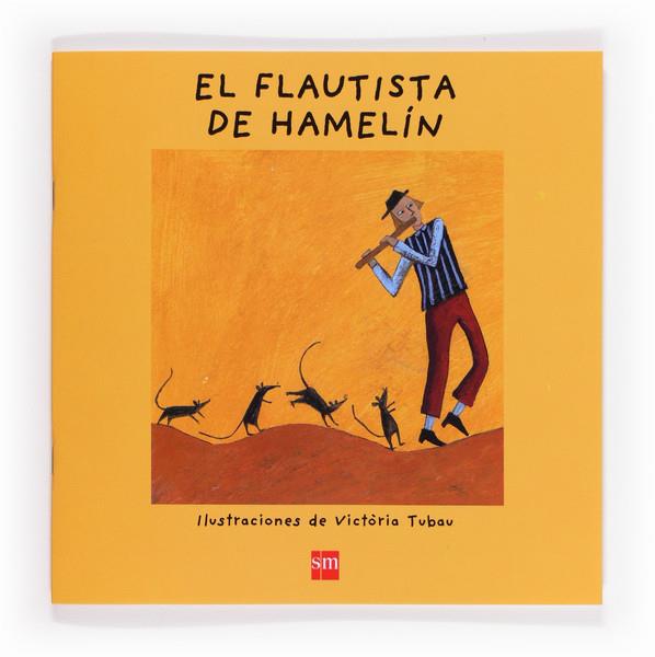 EL FLAUTISTA DE HAMELIN | 9788467560657 | FONT I FERRÉ, NÚRIA