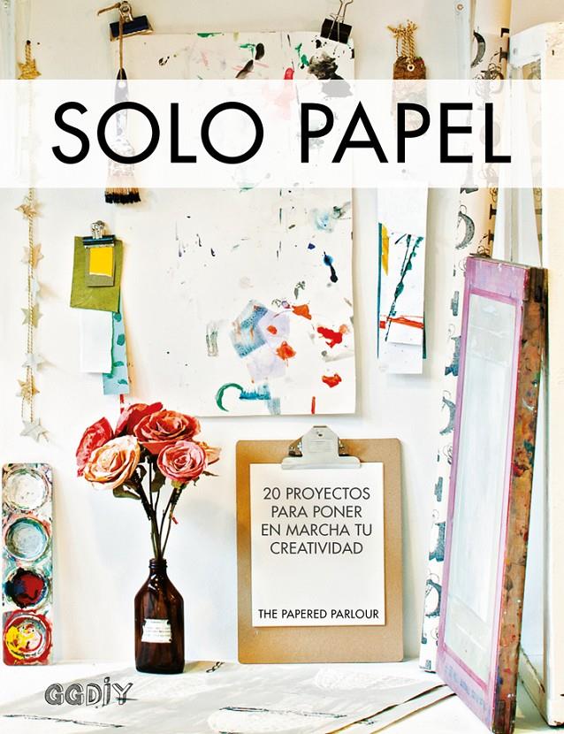 SOLO PAPEL | 9788425228889 | THE PAPERED PARLOUR