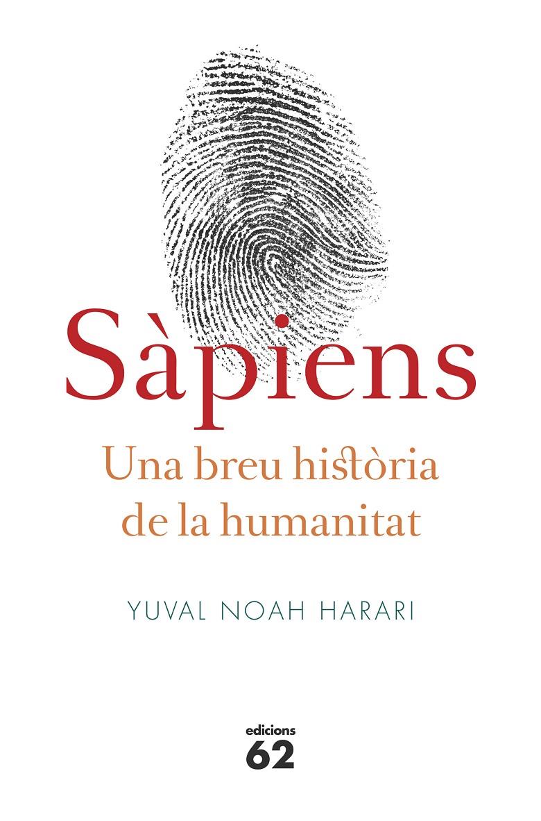 SÀPIENS. UNA BREU HISTÒRIA DE LA HUMANITAT | 9788429773187 | NOAH HARARI, YUVAL