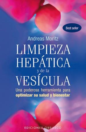 LIMPIEZA HEPÁTICA Y DE LA VESÍCULA | 9788497777933 | MORITZ, ANDREAS