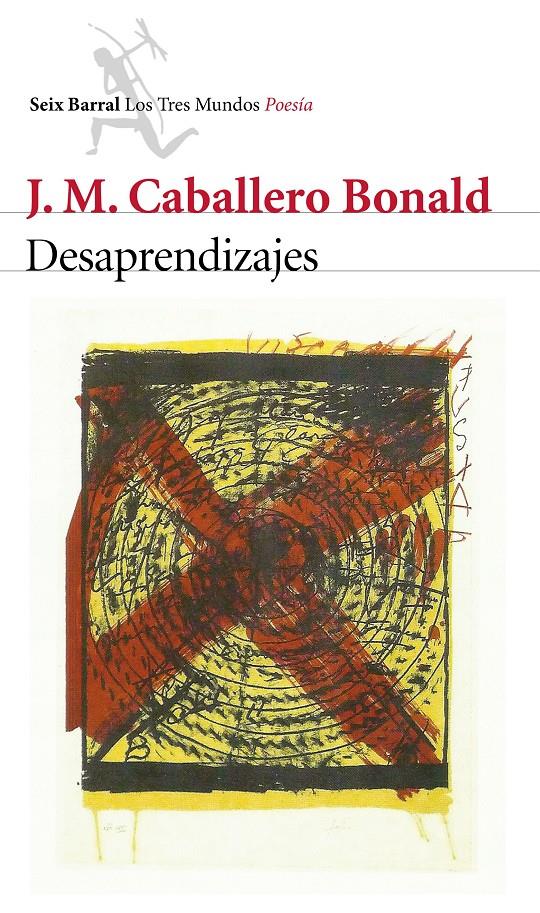 DESAPRENDIZAJES | 9788432224577 | J. M. CABALLERO BONALD