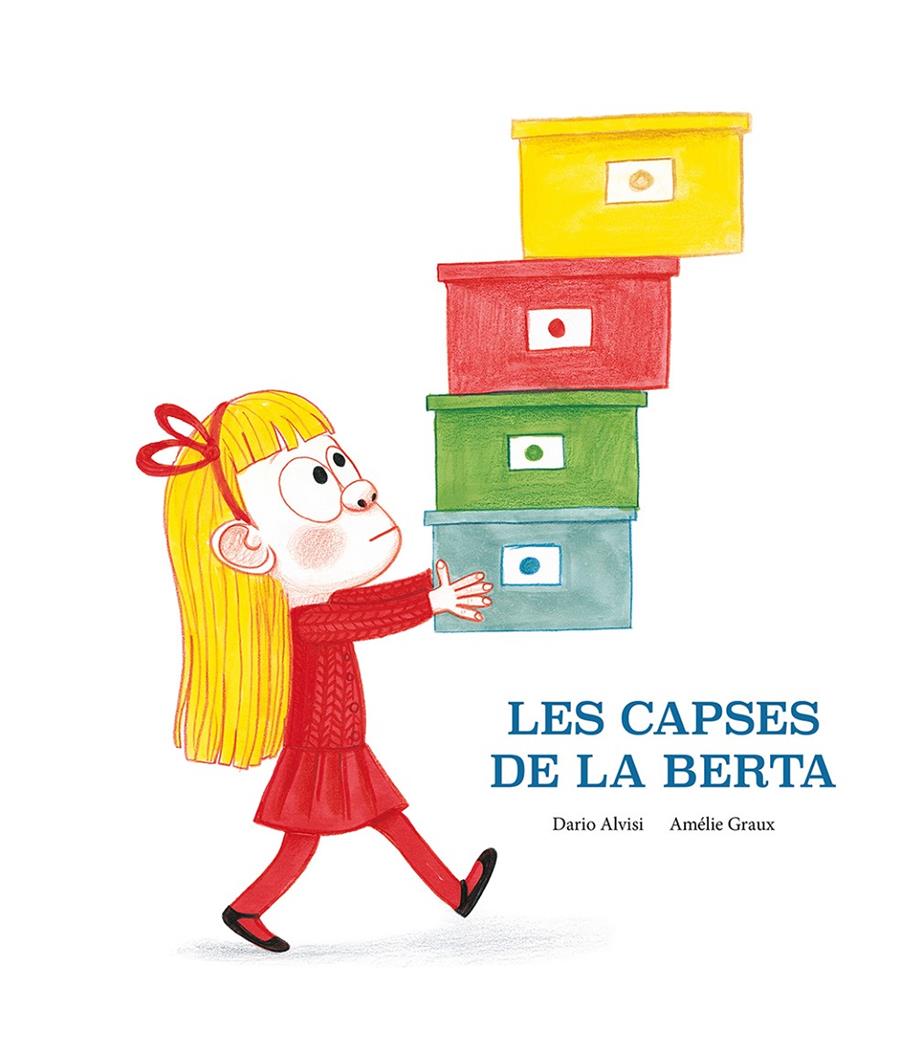 LES CAPSES DE LA BERTA | 9788418133206 | DARIO JACOB ALVISI