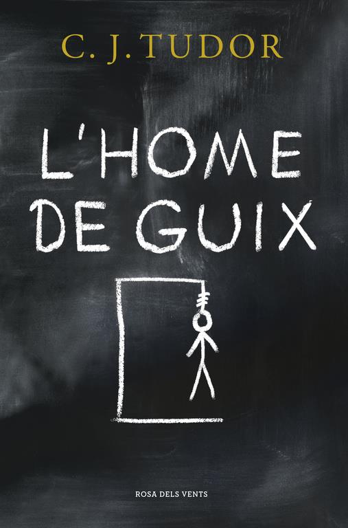 L'HOME DE GUIX | 9788416930098 | C.J. TUDOR