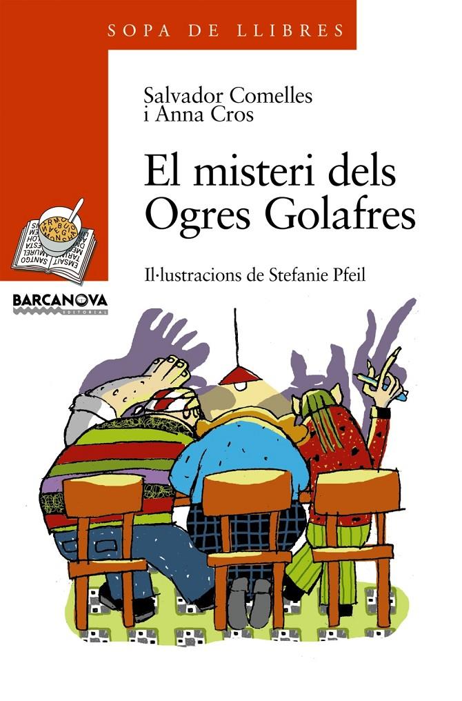 MISTERI DE LES OGRES GOLAFRES, EL | 9788448911652 | COMELLES, SALVADOR