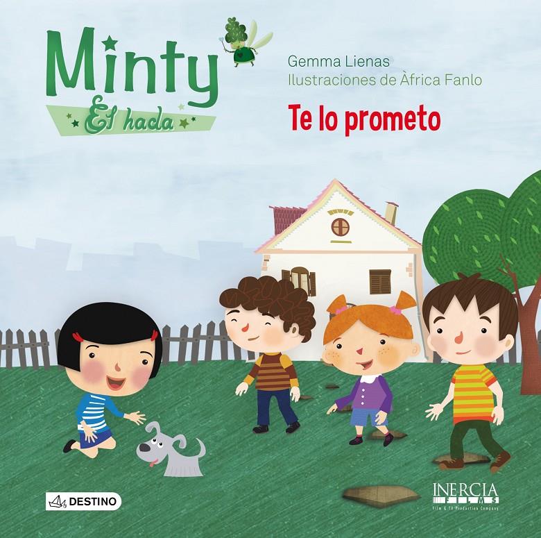 MINTY, EL HADA. TE LO PROMETO | 9788408125051 | GEMMA LIENAS MASSOT