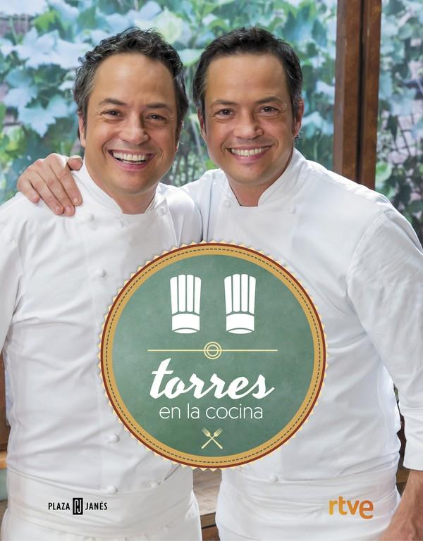 TORRES EN LA COCINA | 9788401017315 | TORRES, SERGIO/TORRES, JAVIER