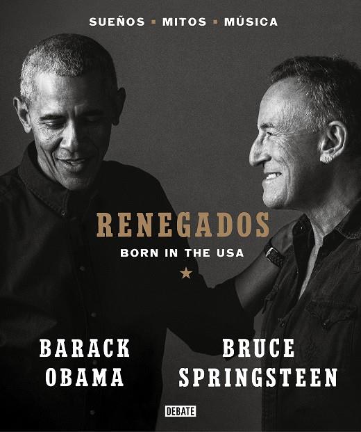 RENEGADOS. BORN IN THE USA | 9788418619649 | SPRINGSTEEN, BRUCE/OBAMA, BARACK
