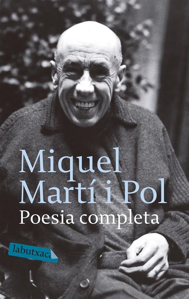 POESIA COMPLETA MIQUEL MARTI I POL | 9788496863569 | MARTI I POL, MIQUEL