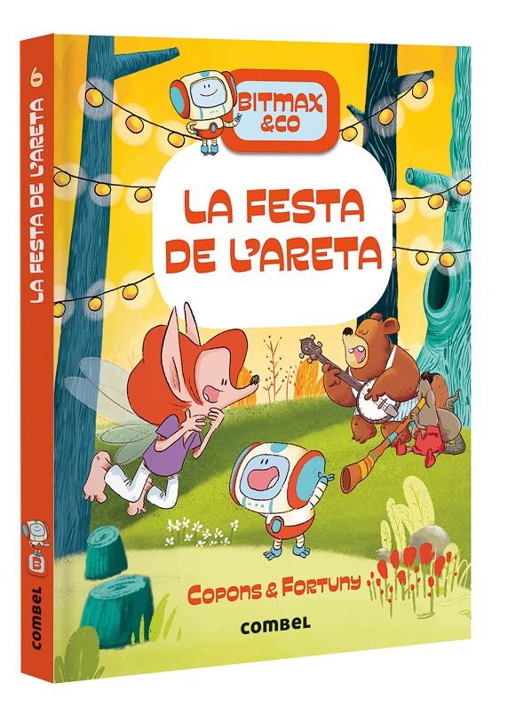 LA FESTA DE L'ARETA. BITMAX 6.  | 9788491018056 | COPONS RAMON, JAUME