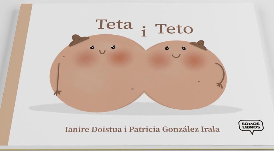 TETA Y TETO | 9788412158892 | DOISTUA, IANIRE/GONZÁLEZ, PATRICIA