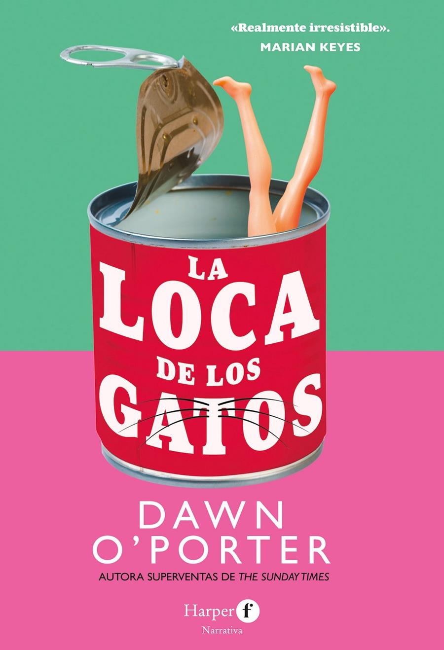 LA LOCA DE LOS GATOS | 9788418976551 | O'PORTER, DAWN