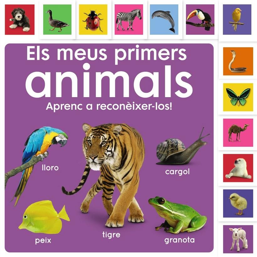 ELS MEUS PRIMERS ANIMALS. APRENC A RECONÈIXER-LOS! | 9788413492476 | SIRETT, DAWN